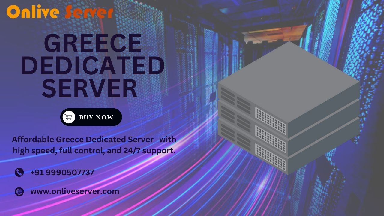 Greece Dedicated Server